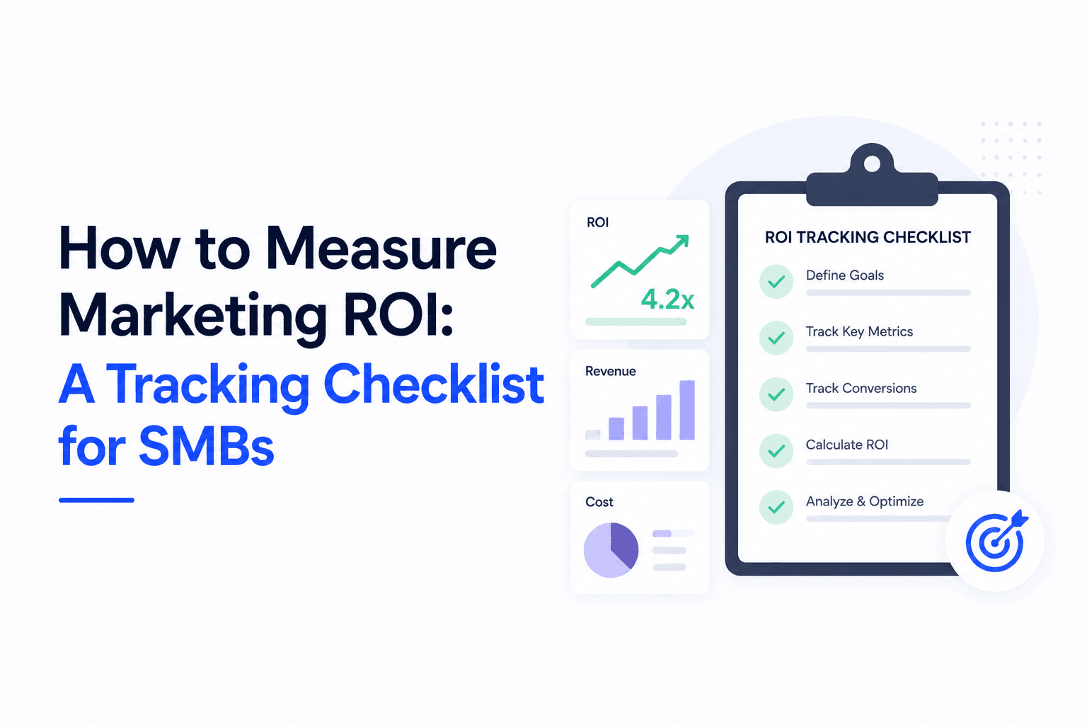 Marketing ROI: A Tracking Checklist for SMBs