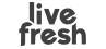 livefresh